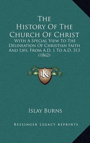 The History of the Church of Christ