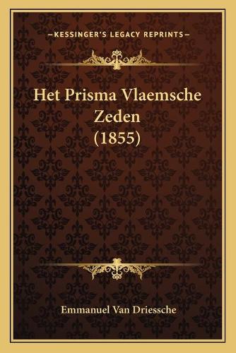 Het Prisma Vlaemsche Zeden (1855)