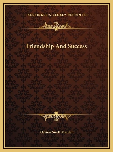 Friendship And Success