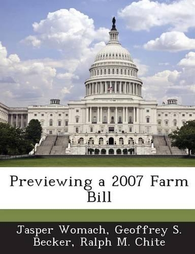 Previewing a 2007 Farm Bill