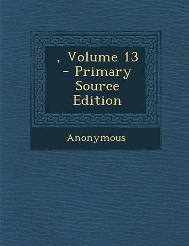 , Volume 13