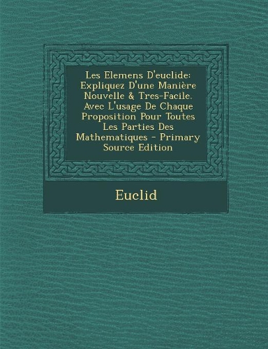 Les Elemens D'Euclide