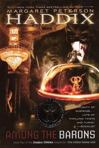 Among the Barons: (04 Shadow Children Books)