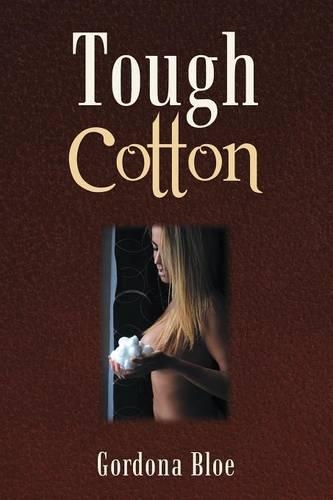 Tough Cotton: (English)