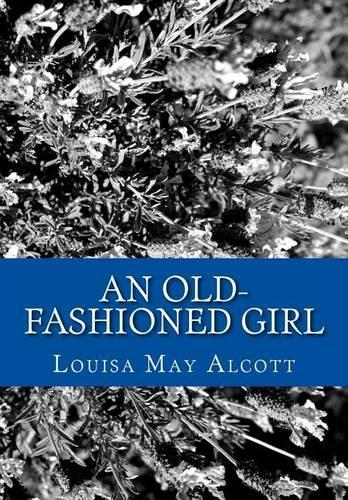 An Old-Fashioned Girl