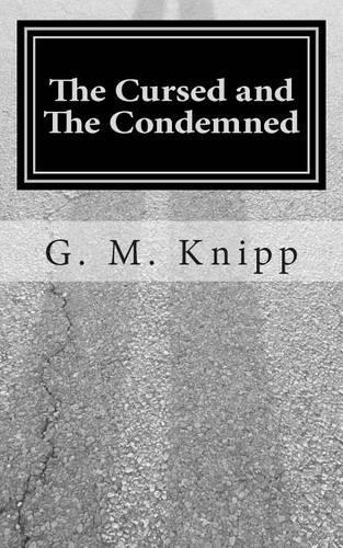 The Cursed and the Condemned: The Beginning(English)