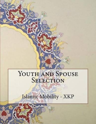 Youth and Spouse Selection