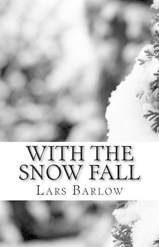 With the Snow Fall