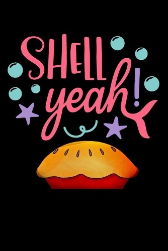 shell yeah
