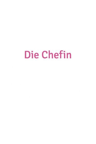 Die Chefin