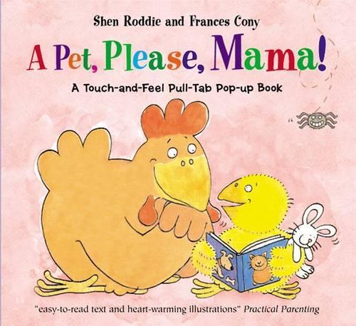 A Pet, Please, Mama!