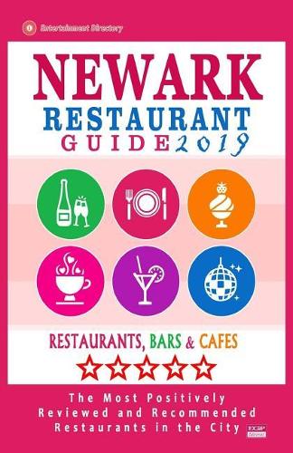 Newark Restaurant Guide 2019