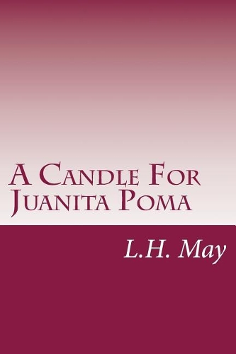 A Candle For Juanita Poma