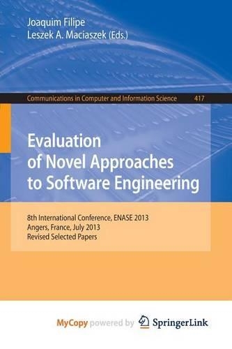 Evaluation of Novel Approaches to Software Engineering