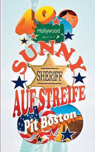 Sunny - Auf Streife: Sunny's Hollywoodstern 40