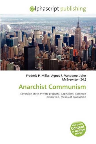 Anarchist Communism: (English)