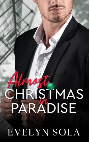 Almost Christmas in Paradise