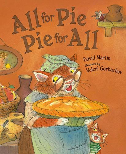 All For Pie, Pie For All: (English)
