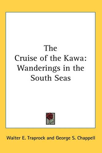 The Cruise of the Kawa