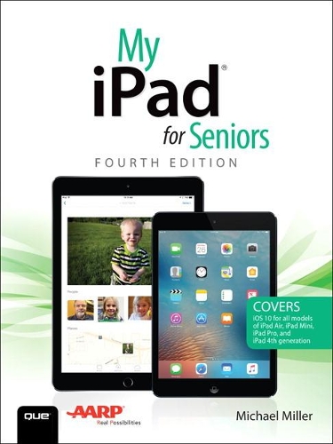 My iPad for Seniors: (My...)