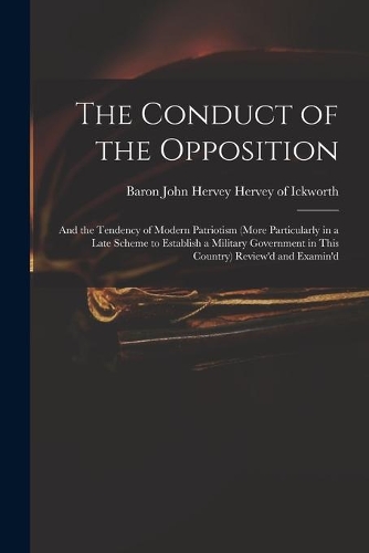 The Conduct of the Opposition