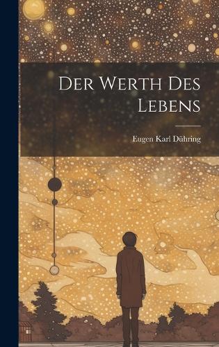 Der werth des lebens
