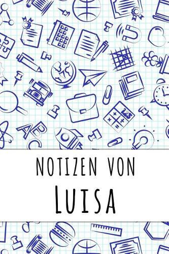 Notizen von Luisa: Kariertes Notizbuch mit 5x5 Karomuster für deinen personalisierten Vornamen
