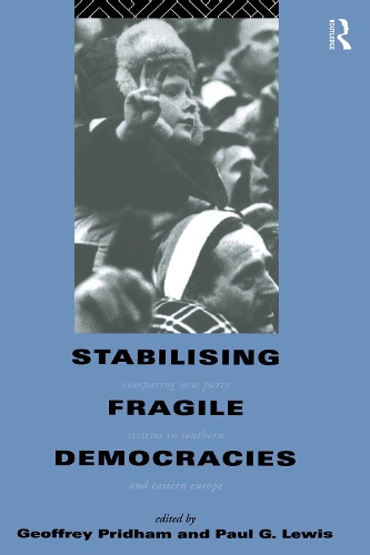 Stabilising Fragile Democracies