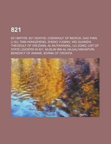 821: List of State Leaders in 821,(English)