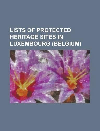 Lists of Protected Heritage Sites in Luxembourg (Belgium)