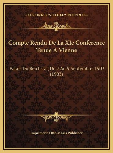 Compte Rendu De La XIe Conference Tenue A Vienne