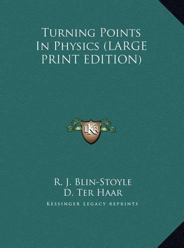 Turning Points in Physics