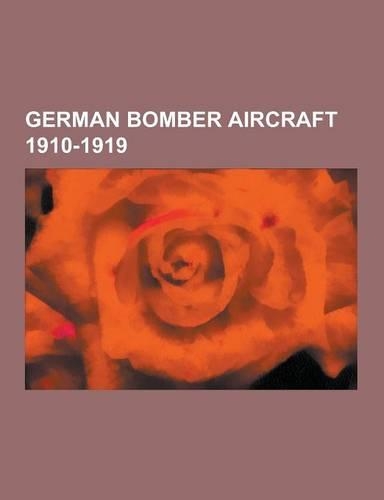German Bomber Aircraft 1910-1919