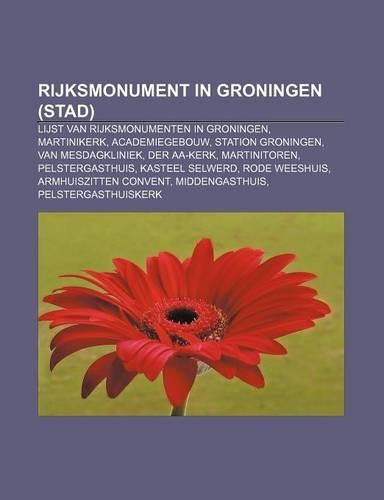 Rijksmonument in Groningen (Stad)