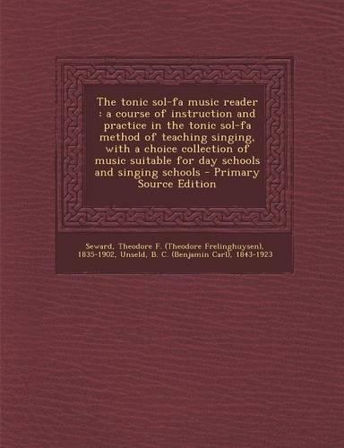 The Tonic Sol-Fa Music Reader