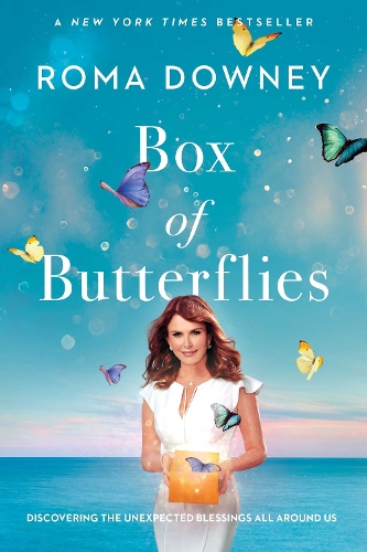 Box of Butterflies: Reminders of the Blessings That Surround Us
