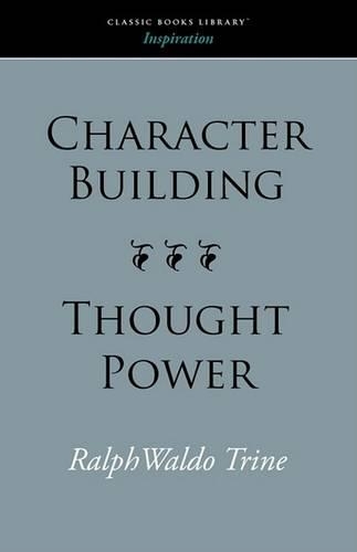 Character Building--Thought Power