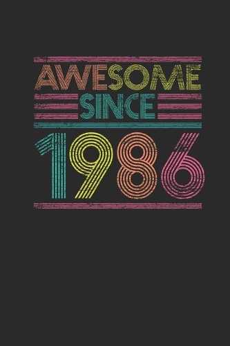 Awesome Since 1986
