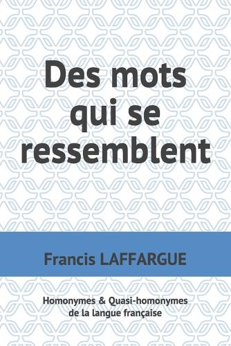 Des mots qui se ressemblent