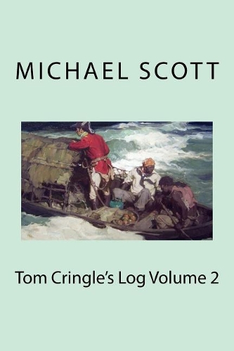 Tom Cringle's Log Volume 2