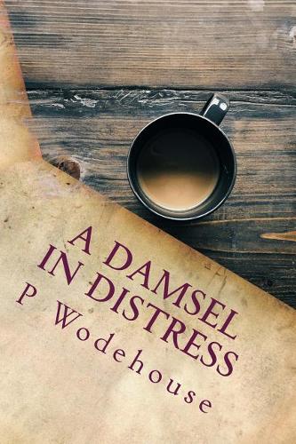 A Damsel in Distress