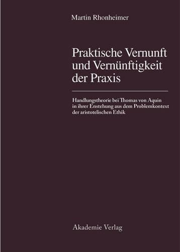 Praktische Vernunft Und Vernünftigkeit Der PRAXIS