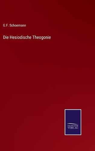 Die Hesiodische Theogonie