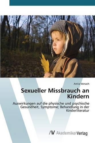 Sexueller Missbrauch an Kindern