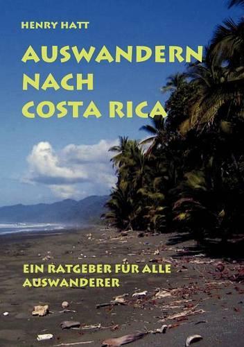 Auswandern Nach Costa Rica