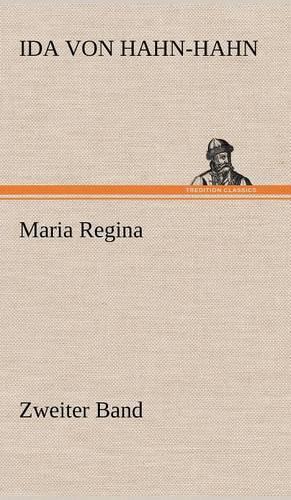Maria Regina - Zweiter Band: (German)