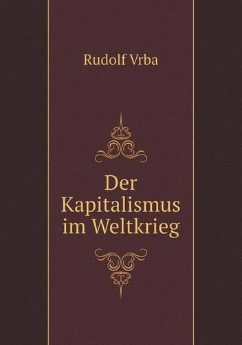 Der Kapitalismus im Weltkrieg