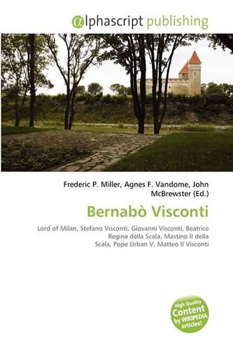 Bernabo Visconti: (English)