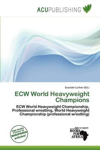 Ecw World Heavyweight Champions