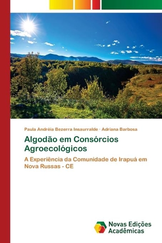 Algodão em Consórcios Agroecológicos